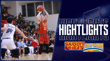 VBA 2023 - Game 30 Highlight: Saigon Heat vs Nha Trang Dolphins