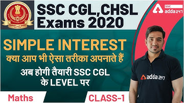 SSC CGL & CHSL | Maths | Simple Interest (Part-1)
