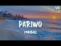 (Lyrics) PARIWO - Mohbad