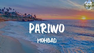 (Lyrics) PARIWO - Mohbad