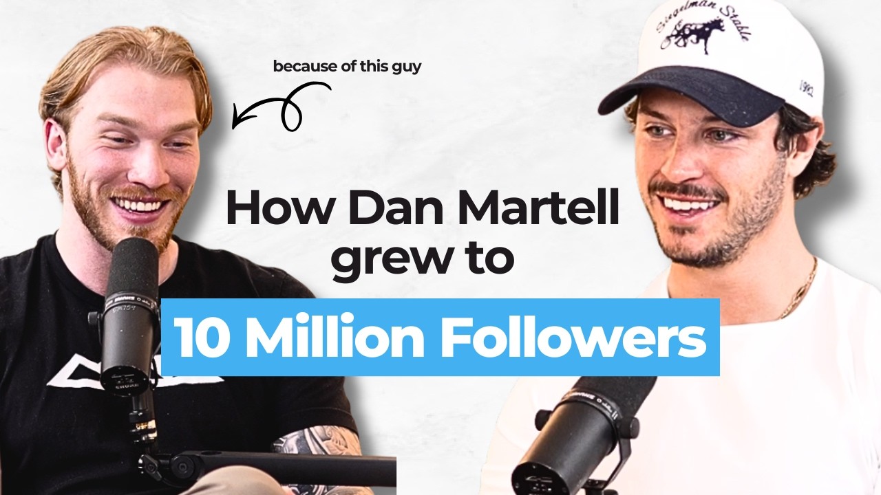 How Sam Grew Dan Martell to 10 Million Followers