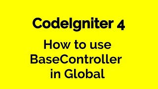 CodeIgniter 4 HMVC - How to use BaseController in global