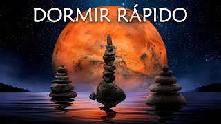 MUSICA PARA RELAJARSE Y DORMIR PROFUNDAMENTE, DORMIR RAPIDO, CANCIONES PARA RELAJARSE Y DORMIR