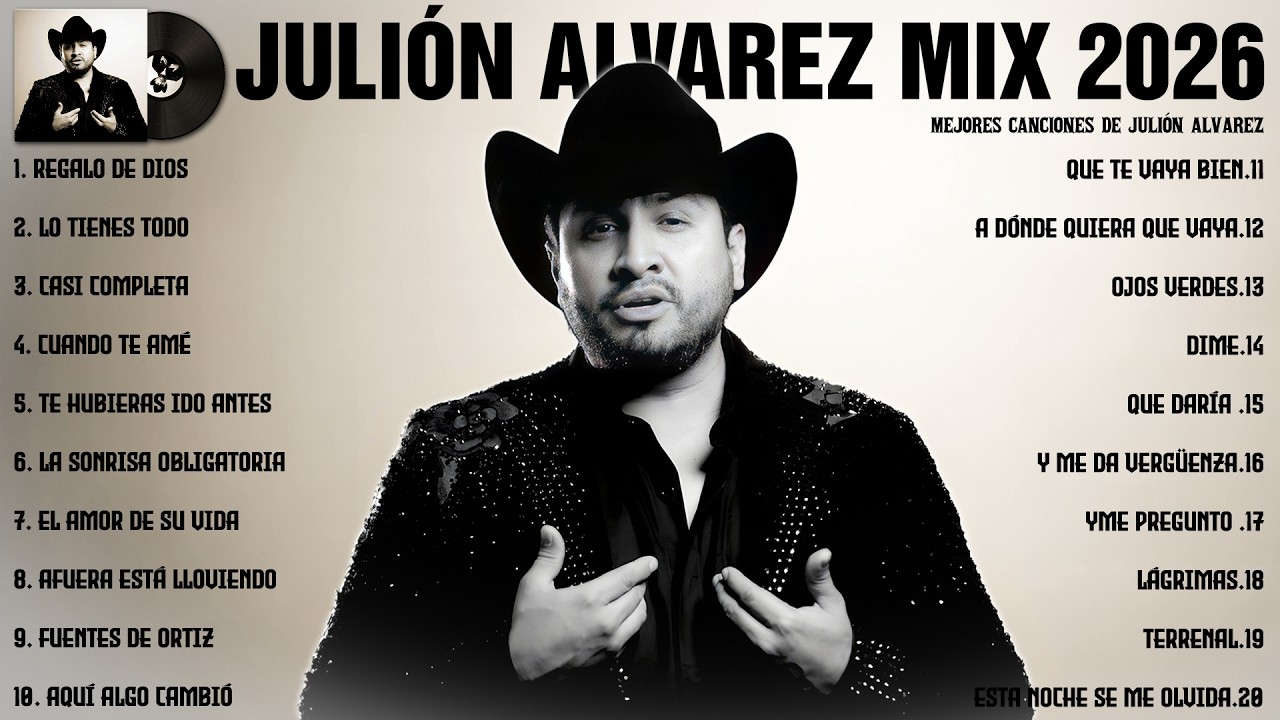 Julión Álvarez Mix 2026 🎶 Los Mejores Éxitos de Julión Álvarez Y Su Norteño Banda | Lo Más Romántico