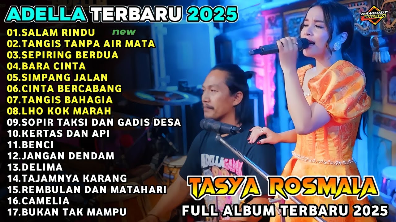 Salam Rindu | TASYA ROSMALA Ft Cak Nopieh | ADELLA MUSIC FULL ALBUM TERBARU 2025
