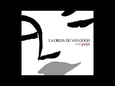 Aquella ingrata - La Oreja De Van Gogh