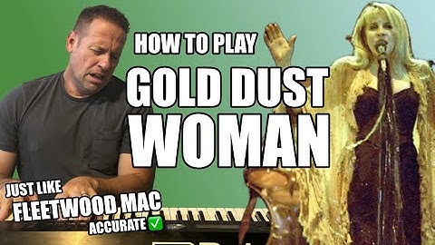 Gold Dust Woman Piano version - Piano performance video thumbnail