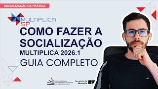 Multiplica SP 2026: Complete Tutorial for Submitting Socialization Without Errors!