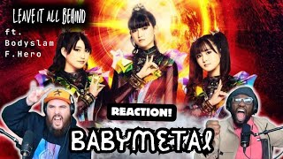 F.HERO x BODYSLAM x BABYMETAL - LEAVE IT ALL BEHIND [Official MV] Reaction