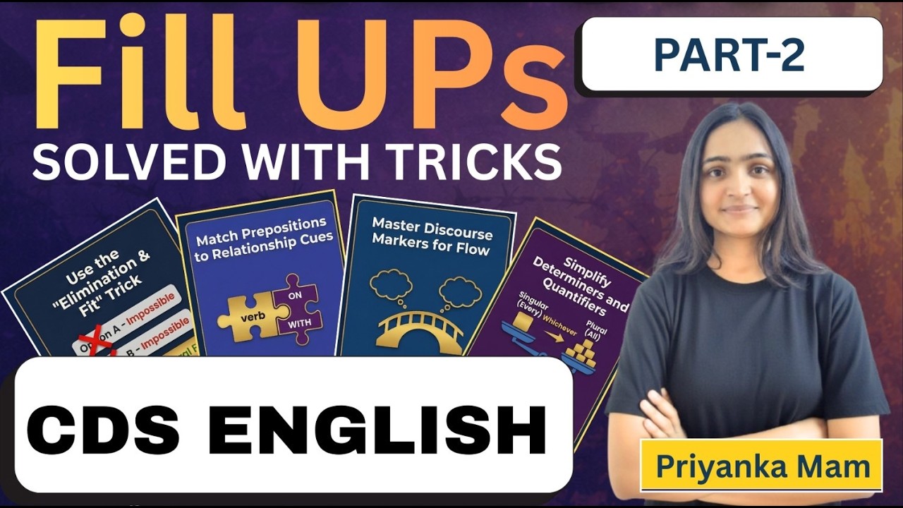 CDS English Fill UPS Solved with Tricks Part-2 | Master Sentence Completion for CDS Exam