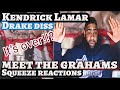 Kendrick lamar meet the grahams drake diss reaction