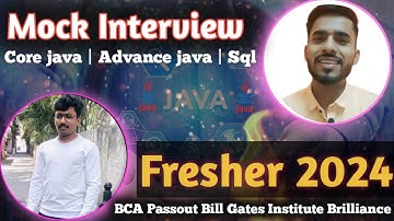 "Fresher Interview: Core Java, Advanced Java, and SQL | Bill Gates Institute Graduate"