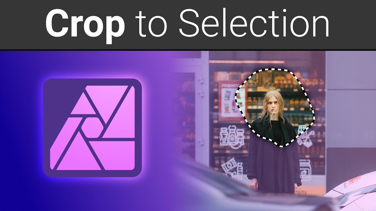 Crop To Selection Affinity Photo Tutorial - YouTube