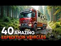 40 most amazing expedition vehicles that can conquer any terrain