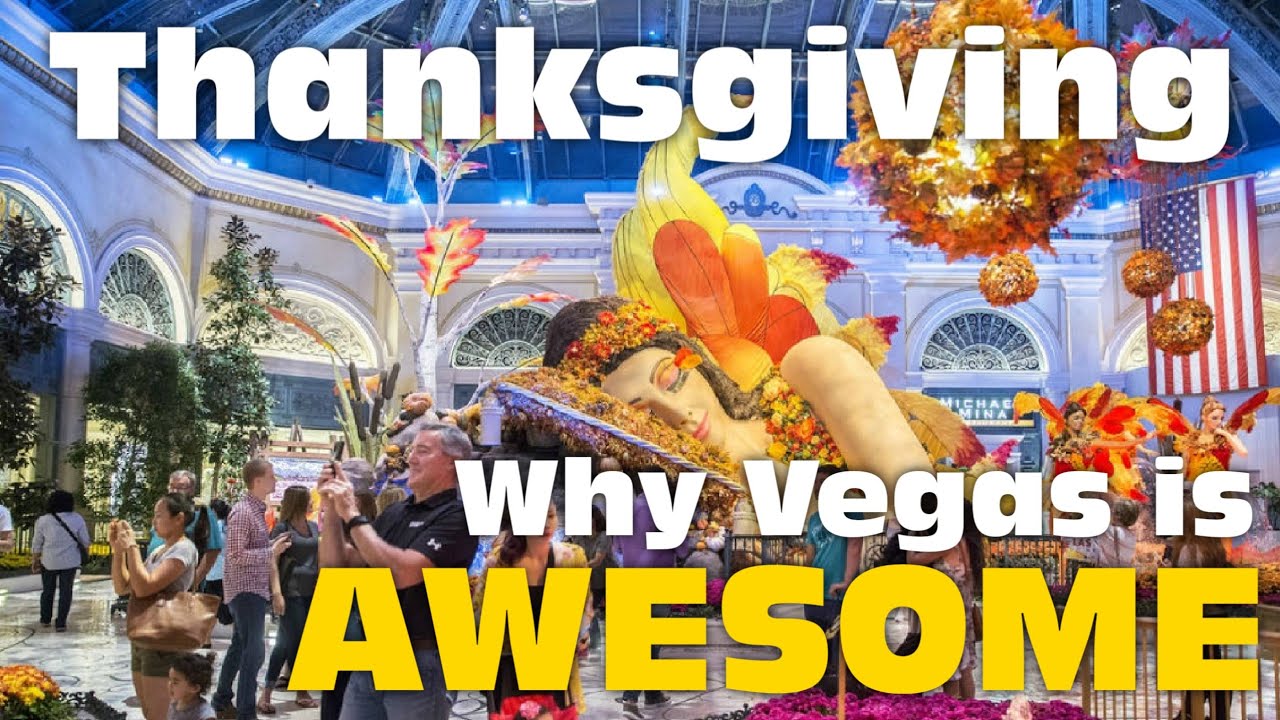 Thanksgiving in Vegas Affordable Fun For All? YouTube