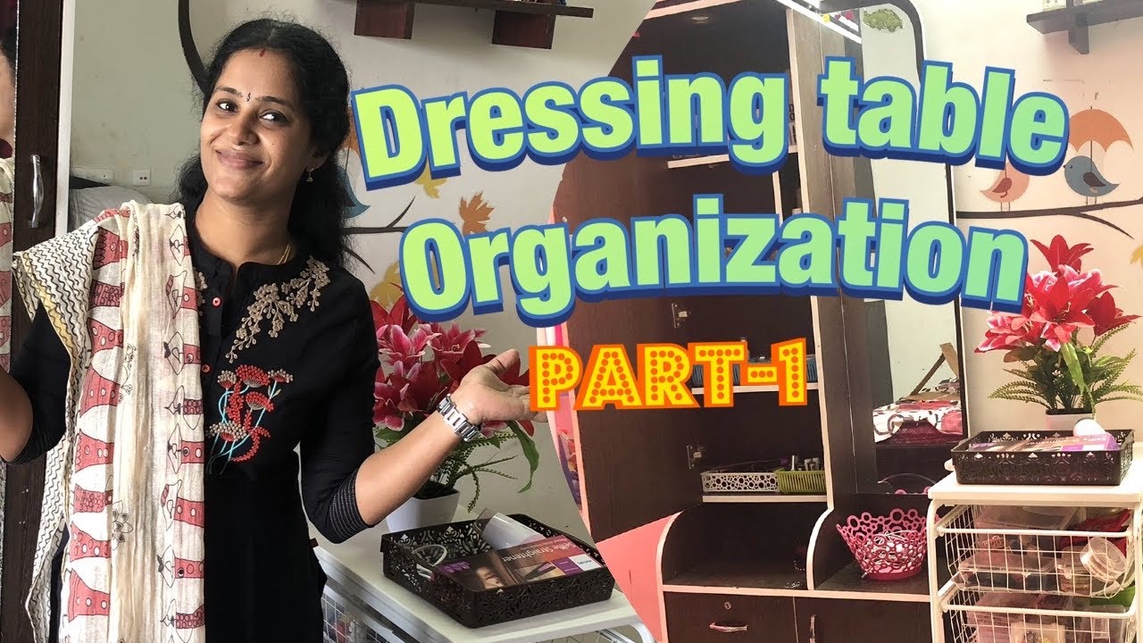 Dressing table organization My dressing table tour in tamil How to