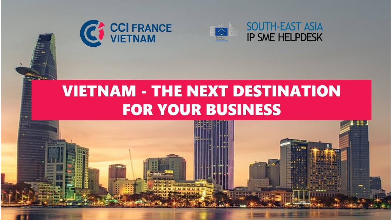 2020.10.22_Vietnam - The Next Destination for Your Business - YouTube