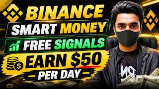 Binance Smart Money Free Signals - How To Use & Make Daily Profits screenshot 3