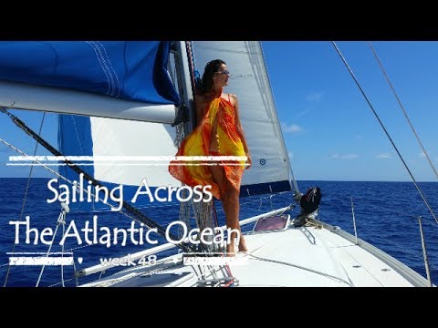 Sailing Across the Atlantic Ocean (part 2) by Sailing JAEKA, week 48