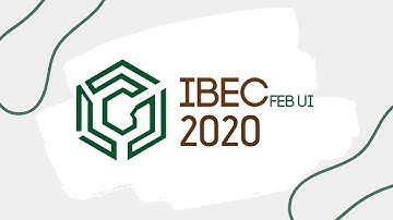 IBEC FEB UI 2020 Profile Video
