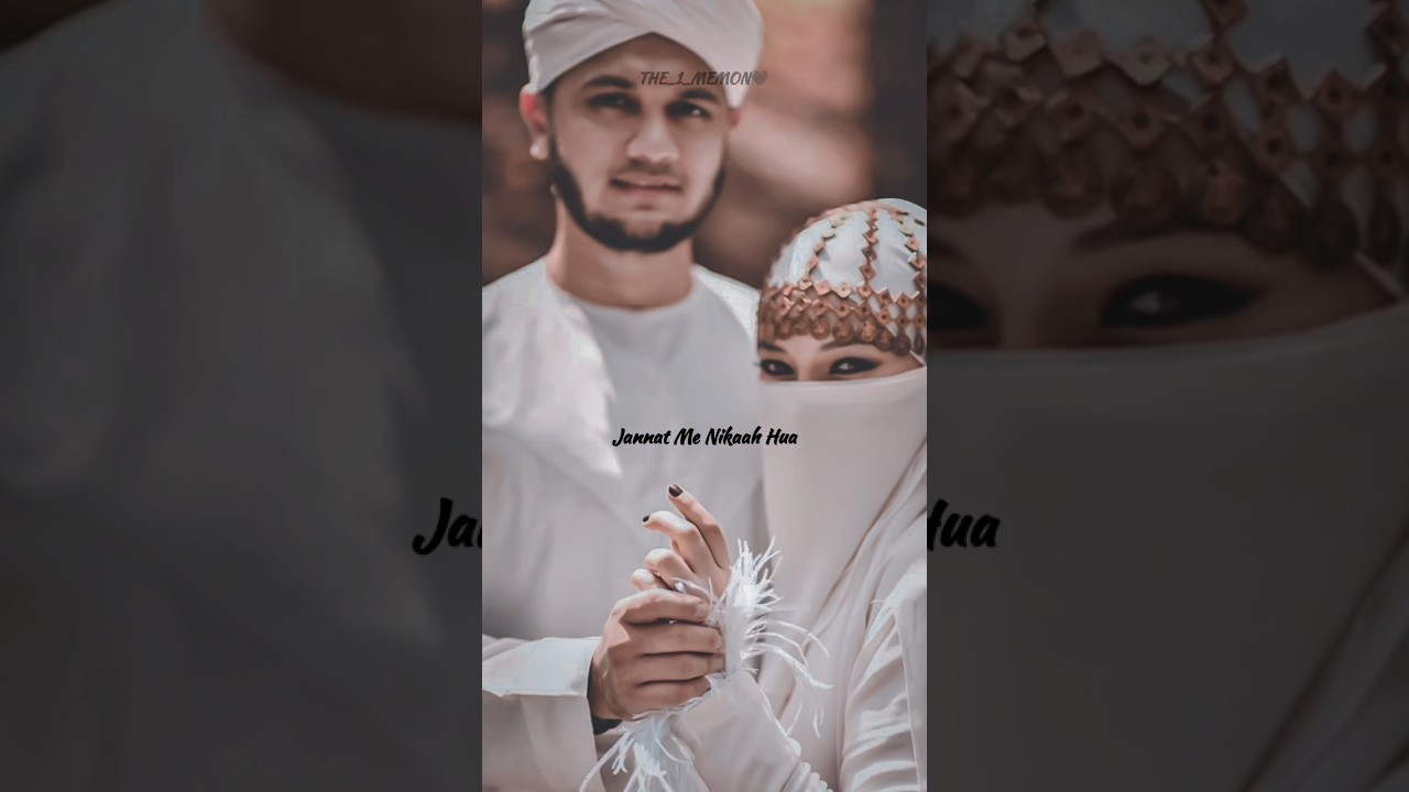 Jannat Me Nikaah 🥰 | Muslim Couple Status ❤️ #allah #islamicvideo #inshallah #nikaah #shorts #short
