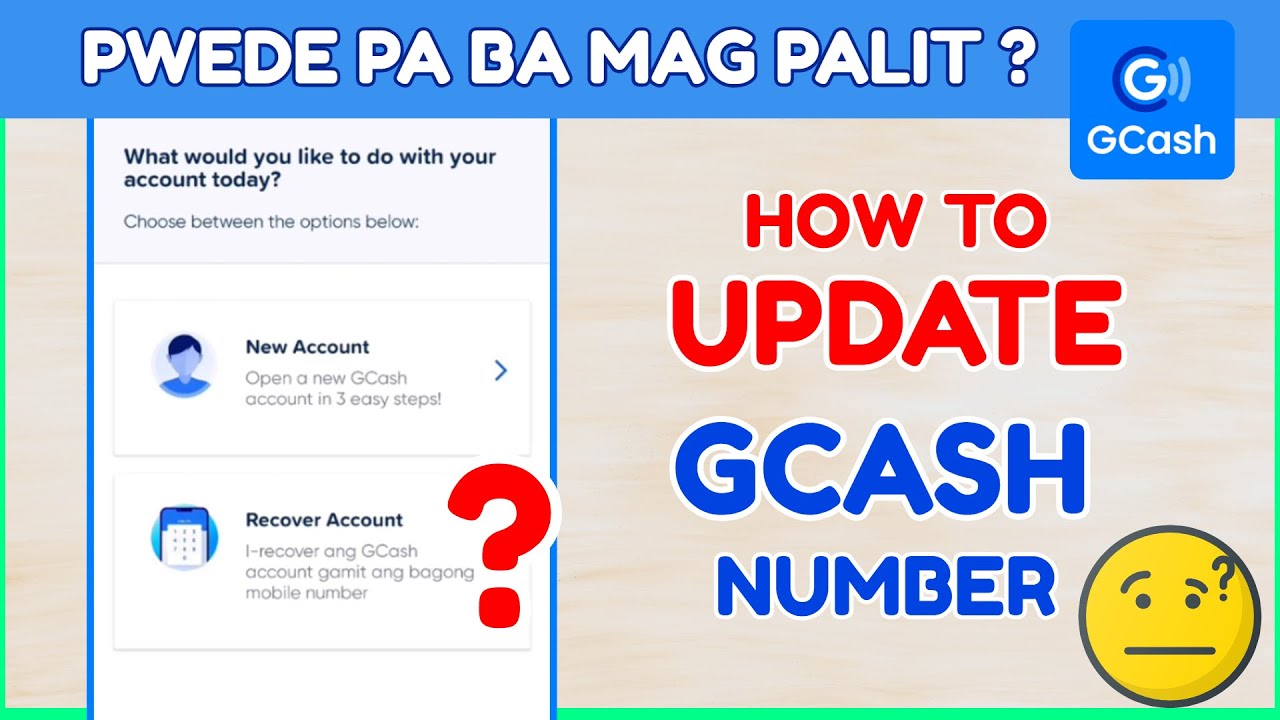 Paano Palitan o Baguhin ang GCash Number? Step-by-Step Guide Para sa Bagong GCash Number 2025!