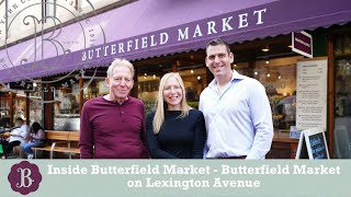 Inside Butterfield Market - Butterfield Market on Lexington Avenue @butterfieldmarket