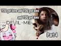 Devil in Me - let's play Part4
