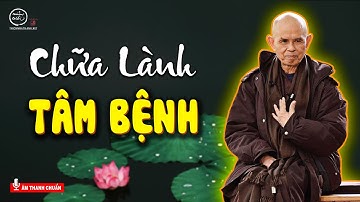 Cách Vượt Qua Mọi Cảm Xúc Tiêu Cực Để Sống Trọn Từng Giây Phút | Thiền Sư Thích Nhất Hạnh