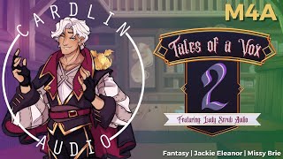 ASMR Roleplay: Tales of a Vox (Part 2) [M4A] [Fantasy] [Bard] [Feat. Lady Scrub Audio]