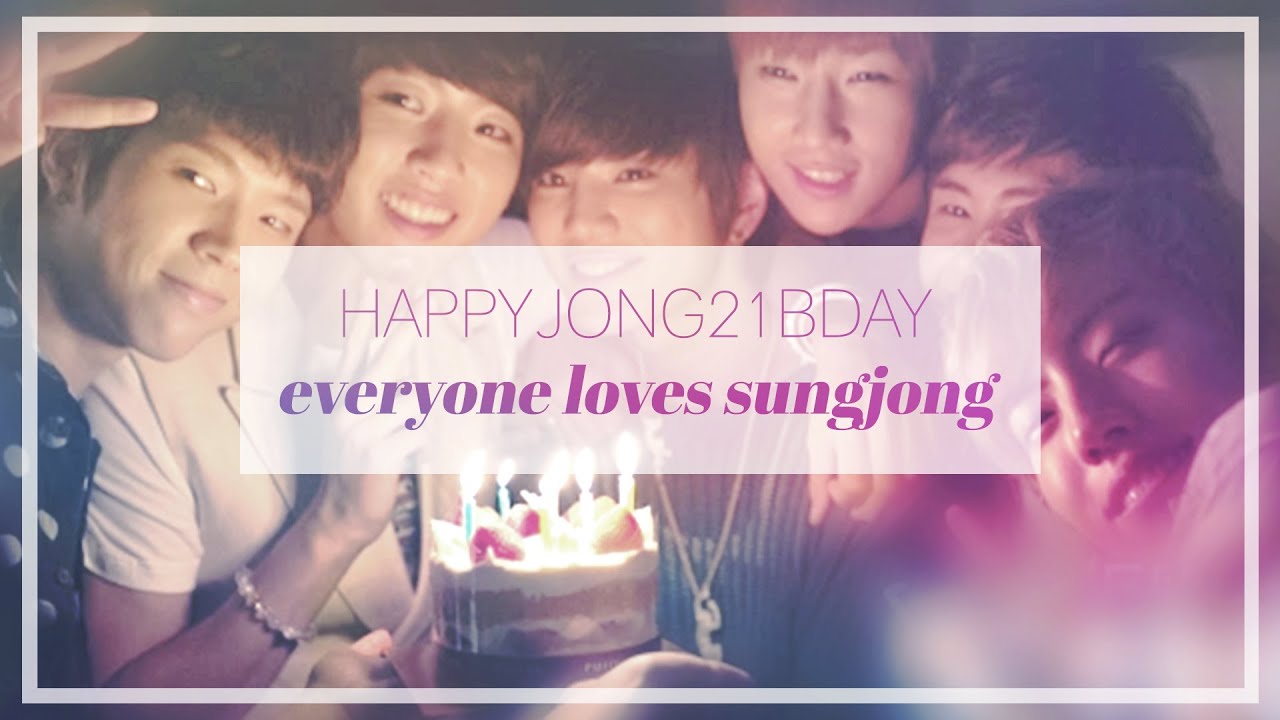 [FANVID] Everyone Loves Sungjong ♥ HAPPYSUNGJONG21BDAY