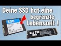 SSD Lebensdauer TBW ist begrenzt - Wie lange hält eine SSD ?