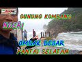 OMBAK BESAR GUNUNG KOMBANG PANTAI SELATAN MALANG NGLIYEP