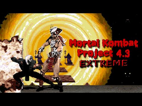 Mortal Kombat Project 4.3 (Extreme) Dark Playthrough with download link