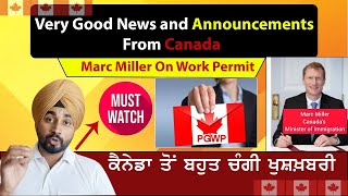 Very Good News and Announcements From Canada....ਕੈਨੇਡਾ ਤੋਂ ਬਹੁਤ ਚੰਗੀ ਖੁਸ਼ਖ਼ਬਰੀ....