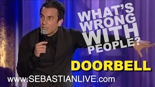 Doorbell | Sebastian Maniscalco: What's Wrong With People?(
