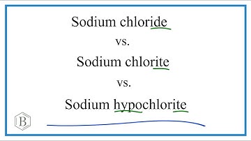 Sodium chloride, Sodium chlorite, and Sodium Hypochlorite