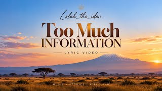 Lolah_the_idea – Too Much Information