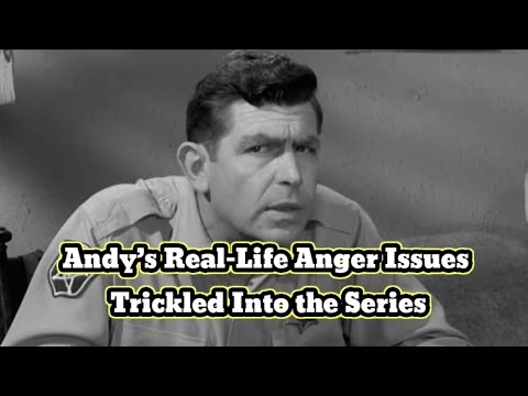 Andy’s Real-Life Anger Issues Trickled Into the Series
