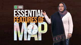 Essential Features of Map //  Geography // CBSE Class 6th (VI) // Explained