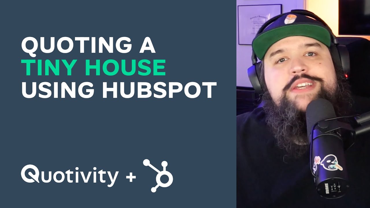 HubSpot Product Bundle Series: Quoting a Tiny Home