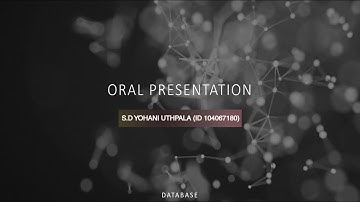 Assignment 2  (Oral Presentation of DATABASE)