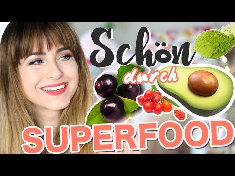 Schön durch SUPERFOOD? Beauty & Selbstliebe Tipps für innere Schönheit