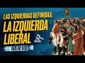 La IZQUIERDA LIBERAL y la CONSTITUCIÓN DE CÁDIZ DE 1812. La segunda izquierda DEFINIDA