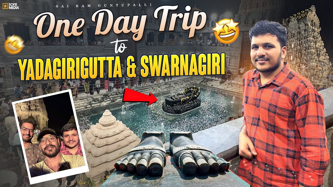 Hyderabad to Yadagirigutta || Swarnagiri || Weekend Vlog || Budget ...