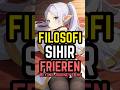 Filosofi Sihir dalam Frieren: Beyond the Journey’s End #anime #animeshorts