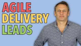 Agile Delivery Leads