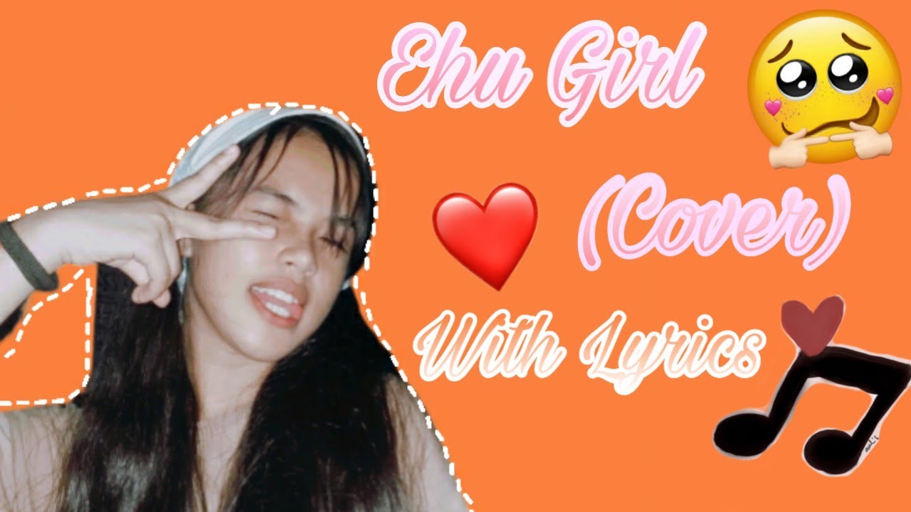 /EHU GIRL/WITH LYRICS (NONCOPYRIGHT) YouTube