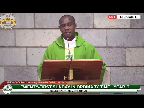 LIVE CATHOLIC 9AM TWENTY FIRST SUNDAY IN ORDINARY TIME YEAR C August 24 2025 