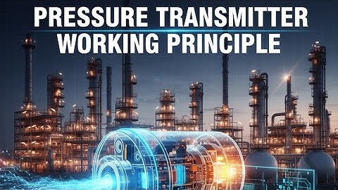 Pressure Transmitter Explained | 4-20mA Signal Working